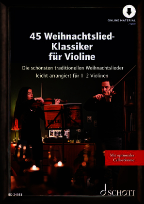 45 Weihnachtslied-Klassiker für Violine