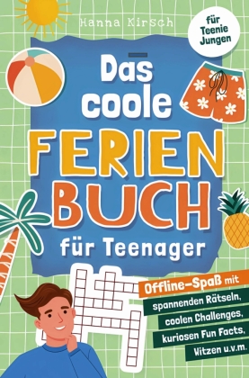 Das coole Ferienbuch für Teenager-Jungen