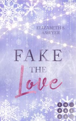 Fake the Love
