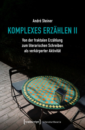Komplexes Erzählen II
