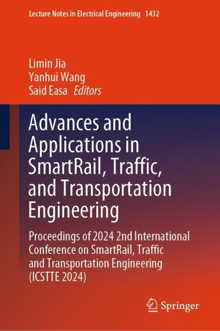 Advances and Applications in SmartRail, Traffic, and Transportation Engineering main product photo