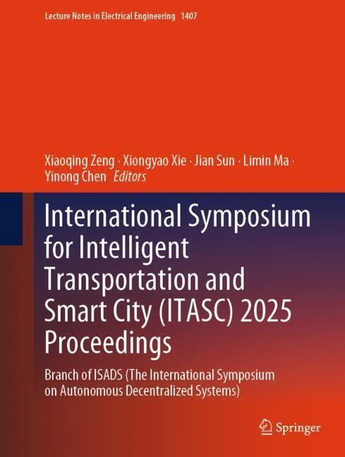 International Symposium for Intelligent Transportation and Smart City (ITASC) 2025 Proceedings main product photo