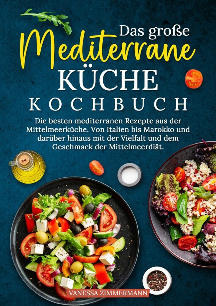 Das große Mediterrane Küche Kochbuch main product photo