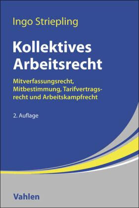 Kollektives Arbeitsrecht