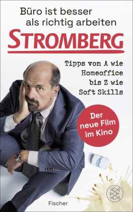 Büro ist besser als richtig arbeiten. STROMBERG