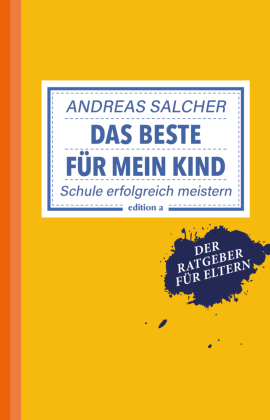 Das Beste für mein Kind