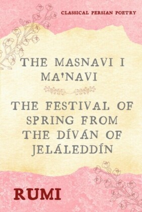 Masnavi I Ma'navi of Rumi (Complete 6 Books)