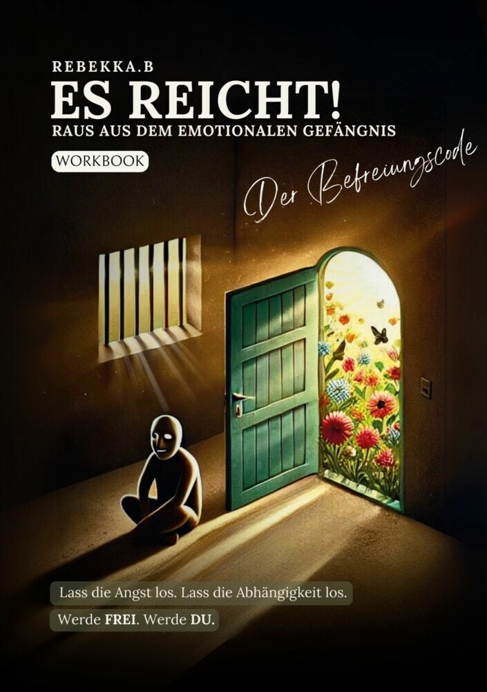 Es reicht! Raus aus dem emotionalen Gefängnis main product photo