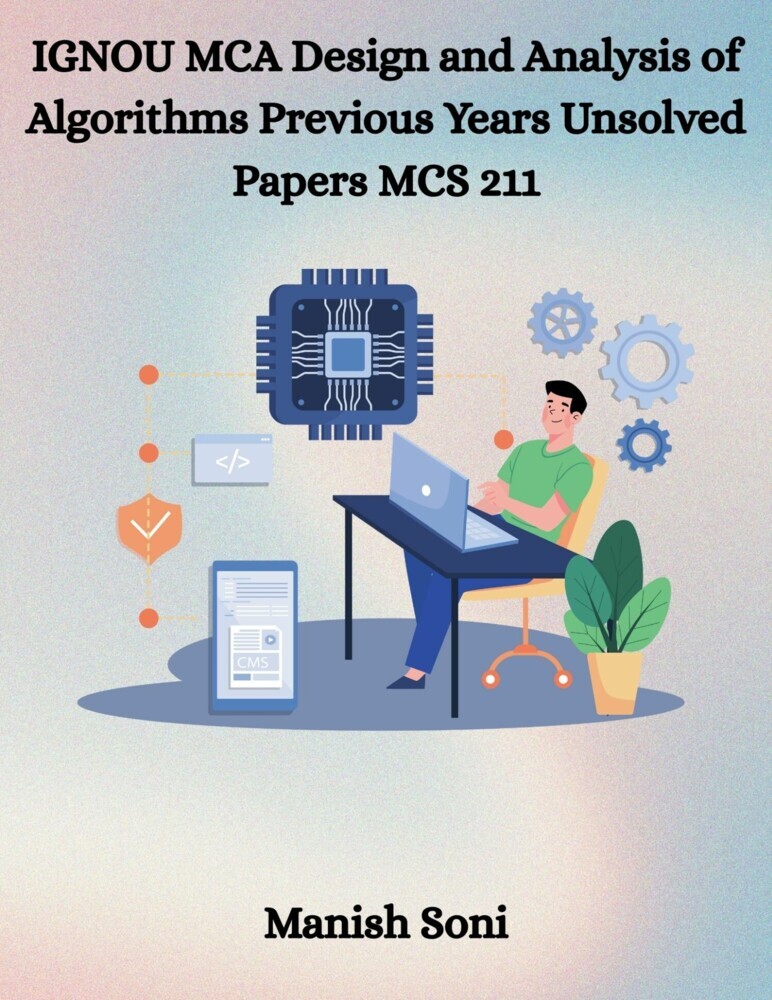 IGNOU MCA Design and Analysis of Algorithms Previous Years Unsolved Papers MCS 211 main product photo