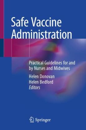 Safe Vaccine Administration