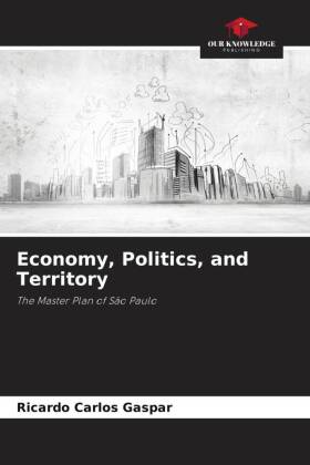Economy, Politics, and Territory
