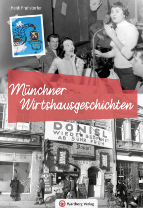 Münchner Wirtshausgeschichten