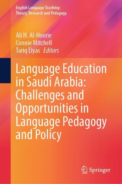 Language Education in Saudi Arabia: Challenges and Opportunities in Language Pedagogy and Policy main product photo