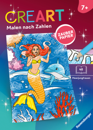 CreArt Malen nach Zahlen ab 5 - Zauberpapier: Meerjungfrauen