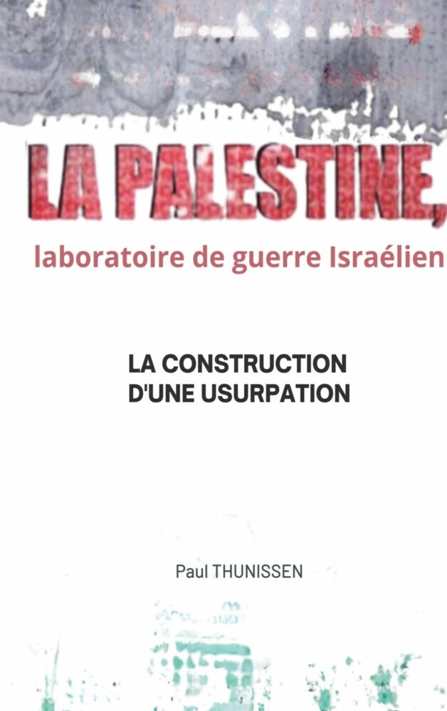 la Palestine, laboratoire de guerre israélien main product photo