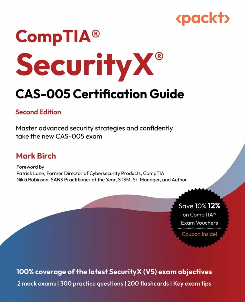 CompTIA® SecurityX® CAS-005 Certification Guide main product photo