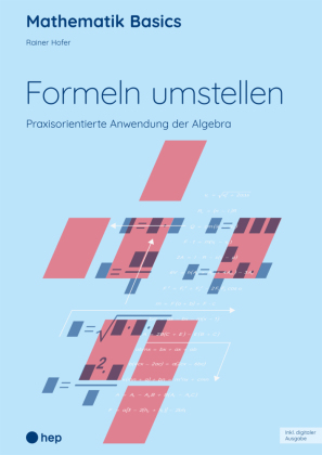 Formeln umstellen (Print inkl. E-Book Edubase)