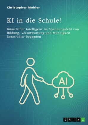 KI in die Schule!