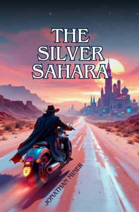 The Silver Sahara