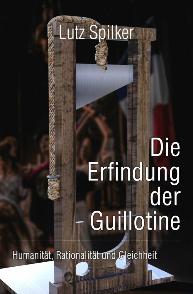 Die Erfindung der Guillotine main product photo