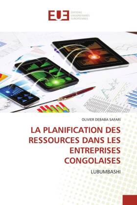 LA PLANIFICATION DES RESSOURCES DANS LES ENTREPRISES CONGOLAISES