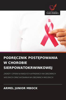 PODR CZNIK POST POWANIA W CHOROBIE SIERPOWATOKRWINKOWEJ