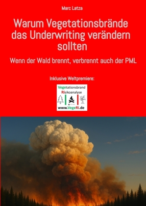 Wenn der Wald brennt, geht auch der PML in Rauch auf