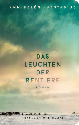 Das Leuchten der Rentiere