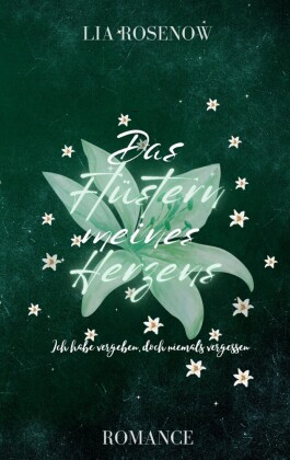 Das Flüstern meines Herzens