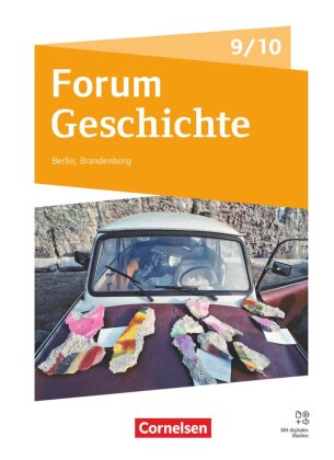 Forum Geschichte - Neue Ausgabe - Gymnasium Berlin/Brandenburg...