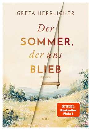 Der Sommer, der uns blieb