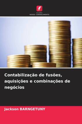 Contabilização de fusões, aquisições e combinações de n...