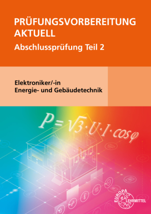 Prüfungsvorbereitung aktuell - Elektroniker/-in Energie- und ...