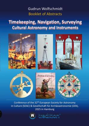 Booklet of Abstracts. Timekeeping, Navigation, Surveying - Cul...