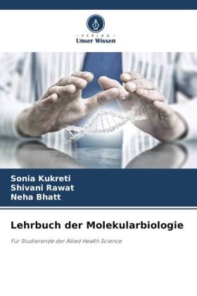 Lehrbuch der Molekularbiologie 