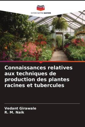 Connaissances relatives aux techniques de production des plant...