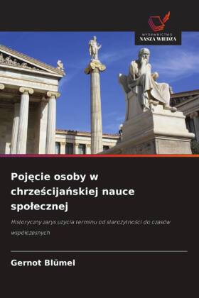 Pojecie osoby w chrzescijanskiej nauce spolecznej