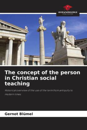 The concept of the person in Christian social teaching