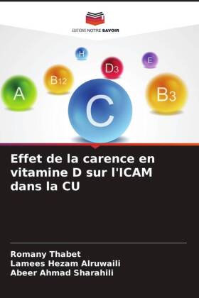 Effet de la carence en vitamine D sur l'ICAM dans la CU