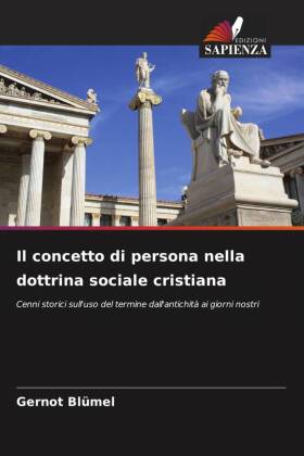 Il concetto di persona nella dottrina sociale cristiana