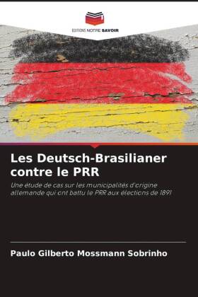Les Deutsch-Brasilianer contre le PRR