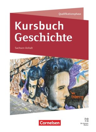 Kursbuch Geschichte - Sachsen-Anhalt - Ausgabe 2026 - 11./12. ...