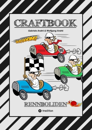 CRAFTBOOK - RACE ON - SPIEL - BASTELANLEITUNG - SUPER RENNWAGE...