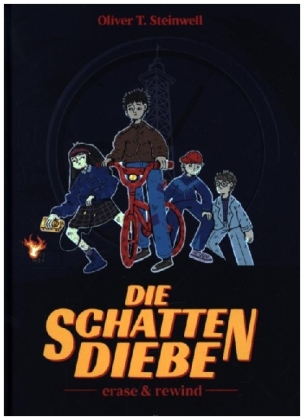 Die Schattendiebe - Erase & Rewind