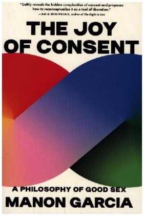 The Joy of Consent