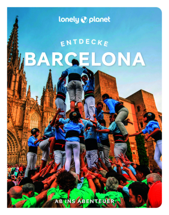 LONELY PLANET Reiseführer Entdecke Barcelona