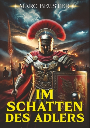 Im Schatten des Adlers