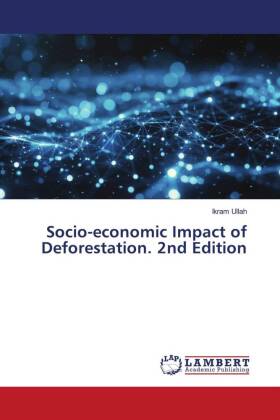 Socio-economic Impact of Deforestation. 2nd Edition