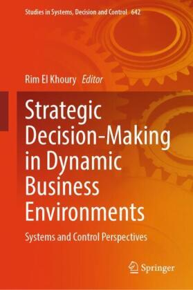 Strategic Decision-Making in Dynamic Business Environments, m. 2 Buch ...