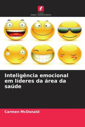 Inteligência emocional em líderes da área da saúde